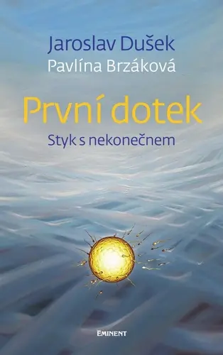 První dotek - Jaroslav Dušek