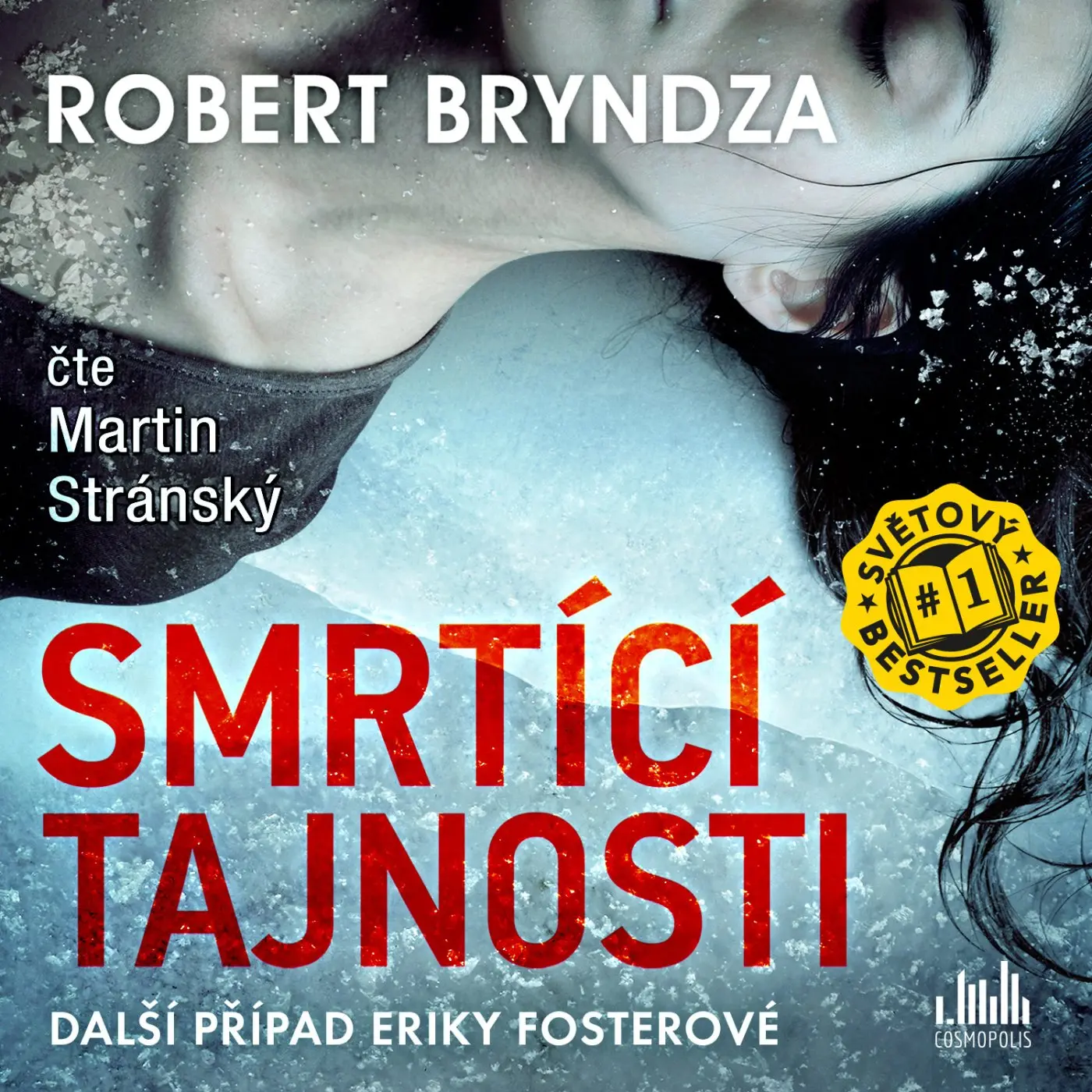 Smrtící tajnosti - (Čte Martin Stránský) - Robert Bryndza