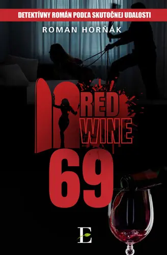 Red wine 69 (Roman Horňák, 2021)