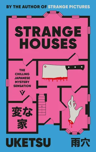 Strange Houses - Uketsu
