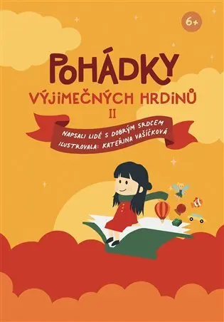 Pohádky výjimečných hrdinů II - kolektiv autorů