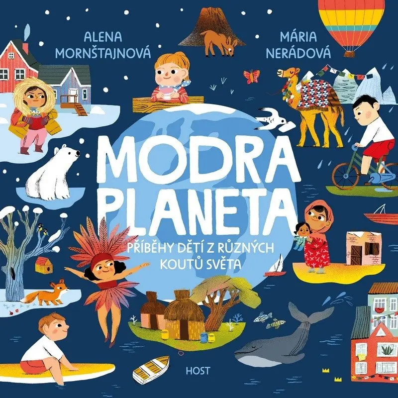 Modrá planeta - Příběhy dětí z různých koutů světa - Alena Mornštajnová