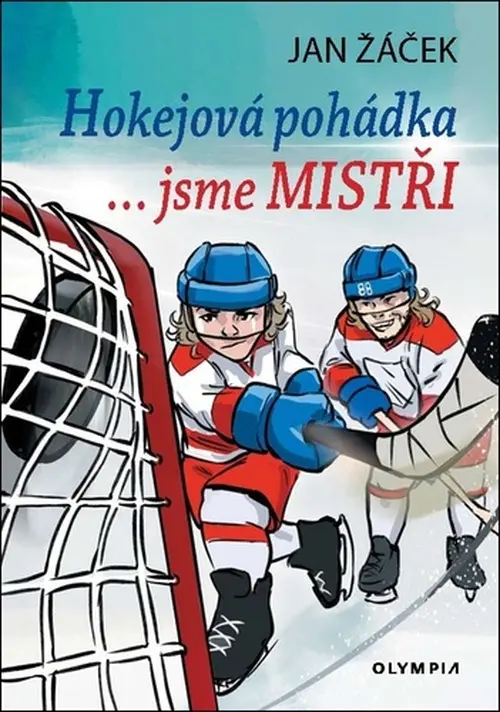 Hokejová pohádka… jsme mistři - Jan Žáček