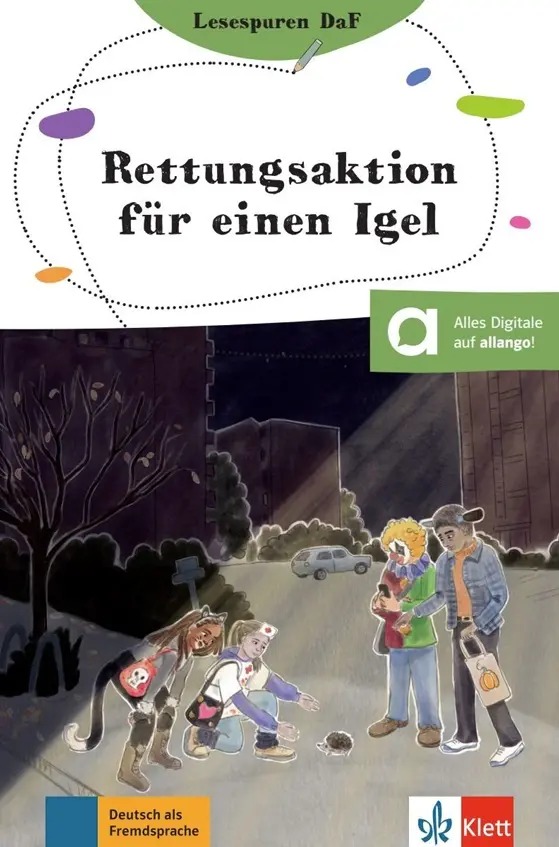 Rettungsaktion für einen Igel (A2) – Buch + MP3 allango.net - Arwen Dammann