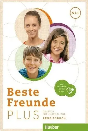 Beste Freunde PLUS A1/1 Arbeitsbuch plus interaktive Version - Anja Schümann