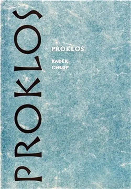 Proklos - Radek Chlup
