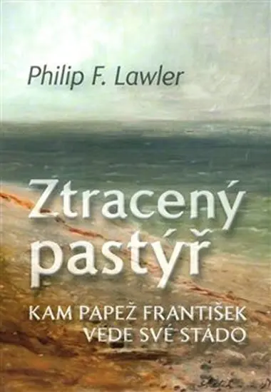 Ztracený pastýř - Philip F. Lawler