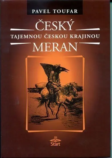 Český Meran (Pavel Toufar, 2004)