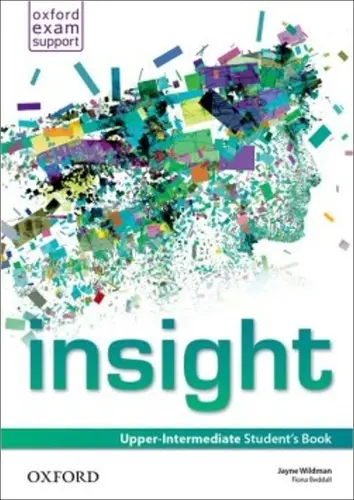 Insight Upper Intermediate Student´s Book - Fiona Beddall
