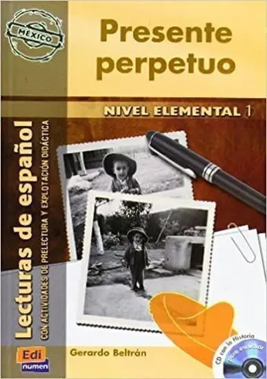 Serie Hispanoamerica Elemental I A1 - Presente perpetuo - Libro + CD