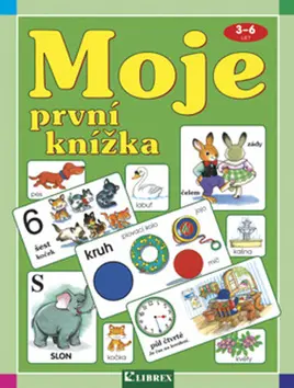 Moje první knížka 3-6 let zelená - kolektiv autorů