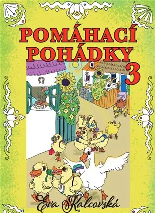 Pomáhací pohádky 3 - Eva Kalcovská