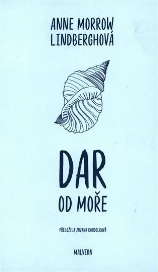 Dar od moře - Anne Morrow Lindberghová