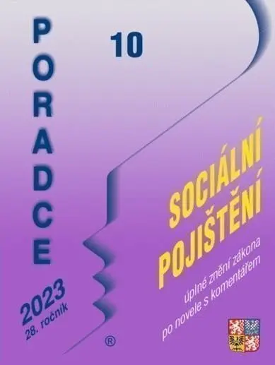 Poradce 10/2023 Zákon o sociálním pojištění s komentářem, Kontrolní hlášení, Daňové limity - kolektiv autorů