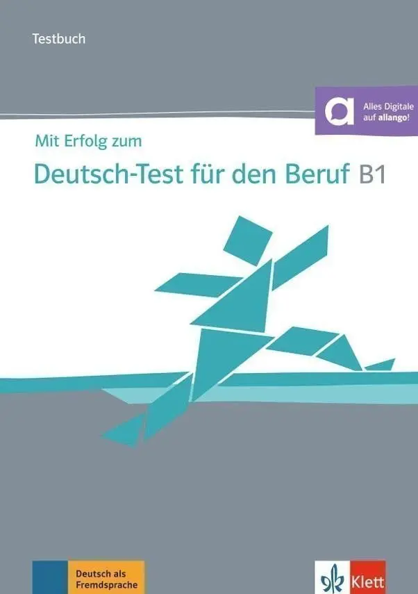 Mit Erfolg zum Deutsch-Test Beruf B1 - Testbuch + MP3 allango.net - Sandra Hohmann