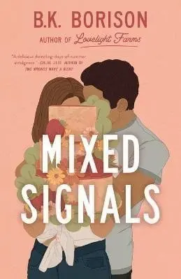 Mixed Signals - B.K. Borisonová