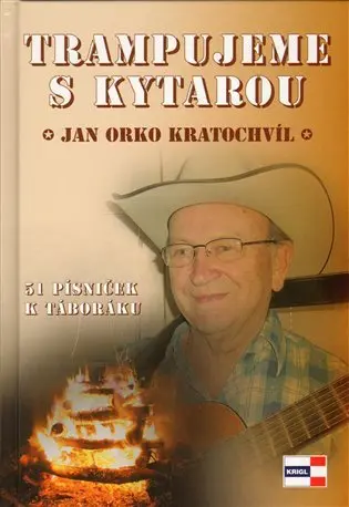 Trampujeme s kytarou - Jan Orko Kratochvíl
