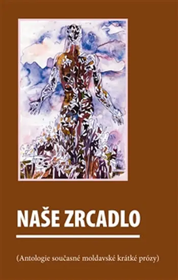 Naše zrcadlo - kolektiv autorů