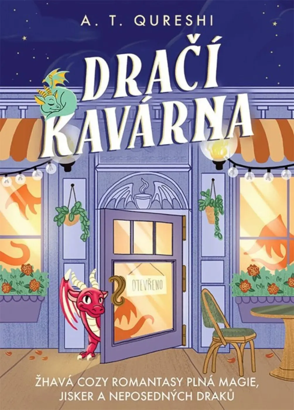 Dračí kavárna - A. T. Qureshi