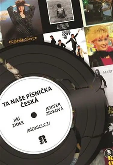 Ta naše písnička česká /Bídníci.cz/ - Jiří Zídek