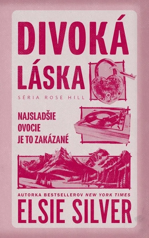 Divoká láska - Elsie Silver
