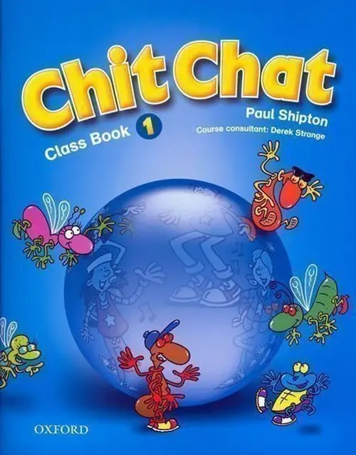 Chit Chat 1 Class Book