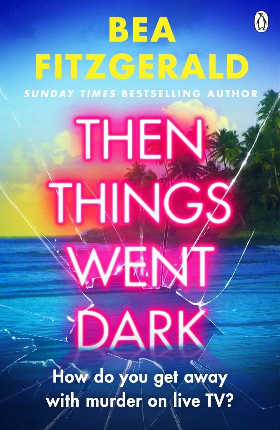 Then Things Went Dark - Bea Fitzgerald