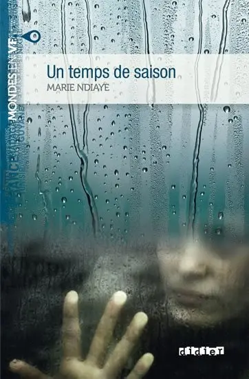 Mondes en VF B2 Un Temps De Saison - Marie NDiaye