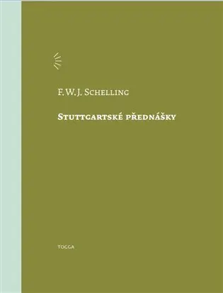 Stuttgartské přednášky - Friedrich Wilhelm Joseph Schelling