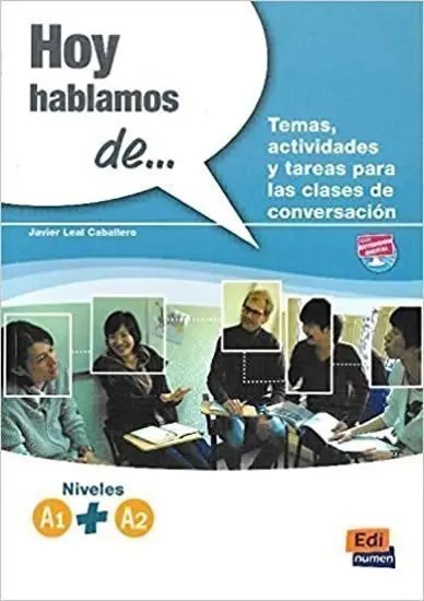 Hoy hablamos de …A1+A2 - Javier Leal Caballero