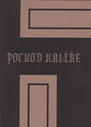 Pochod kalíře - Jan Kallirsch