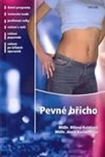 Pevné břicho - Alena Kačinetzová