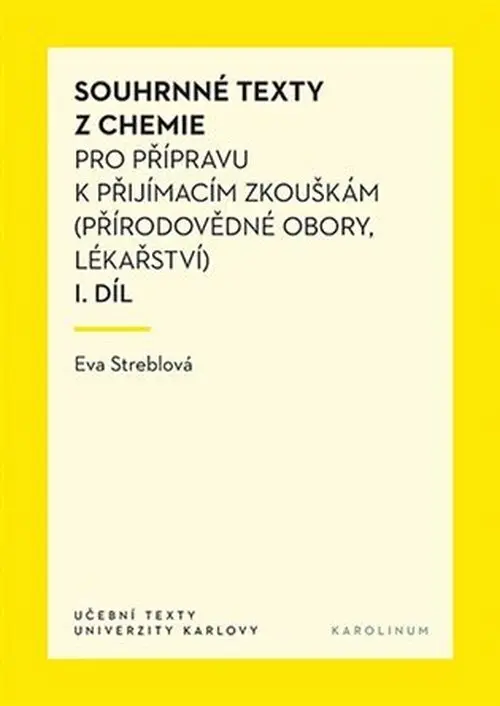 Souhrnné texty z chemie pro přípravu k přijímacím zkouškám I.