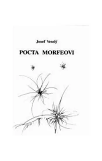 Pocta Morfeovi - Josef Veselý