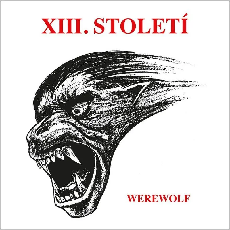 2LP XIII. Století: Werewolf (Remastered) - XIII. století