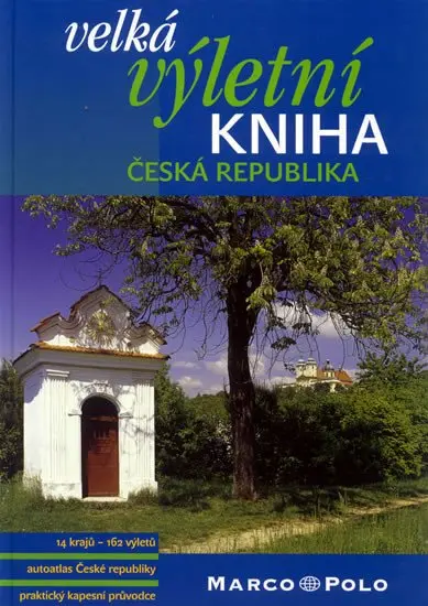 Velká výletní kniha - Česká republika