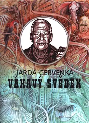 Váhavý svědek - Jarda Cervenka