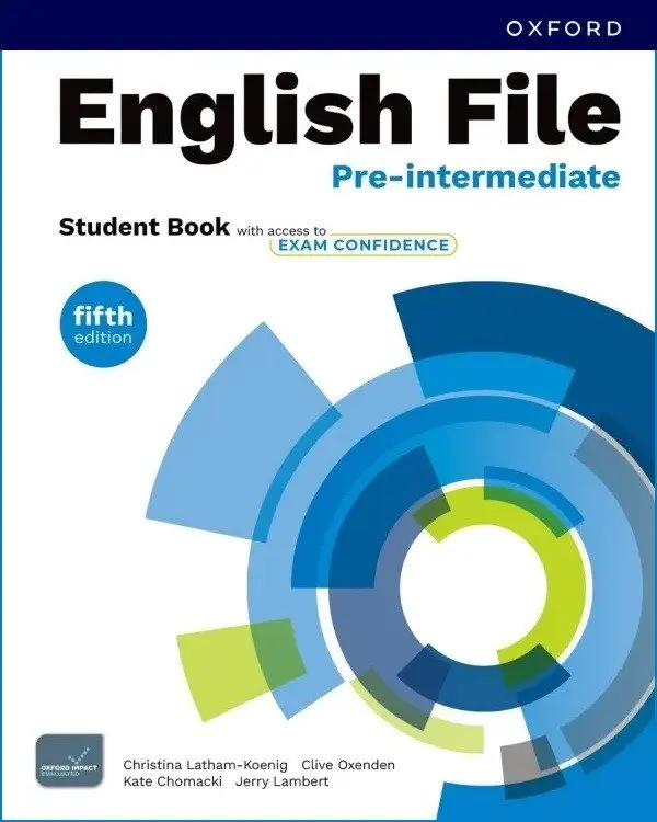 English File Fifth Edition Pre-Intermediate Student´s Book with access to Exam Confidence - Christina Latham-Koenig