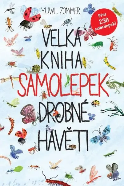Velká kniha samolepek drobné havěti - Yuval Zommer