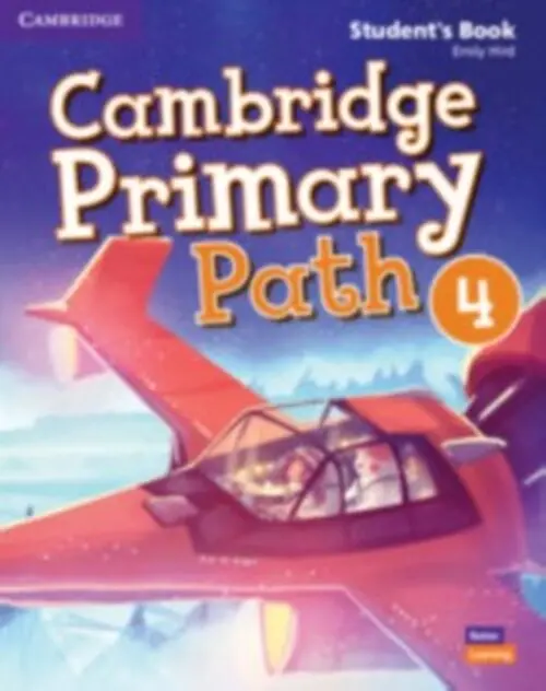 Cambridge Primary Path 4 (Student´s Book with Creative Journal) - Emily Hird