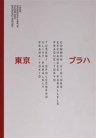 1920-2020 Praha - Tokio: Vlivy, paralely, tušení společného - Helena Čapková