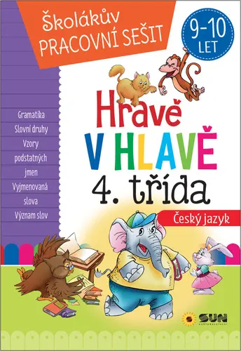 Hravě v hlavě 4. třída Český jazyk 9-10 let - Lucie Víchová