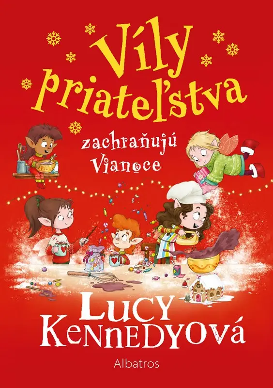 Víly priateľstva zachraňujú Vianoce - Lucy Kennedy