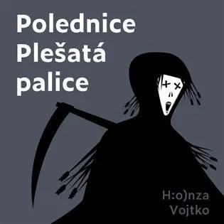 CD Polednice Plešatá palice (audiokniha) - H:o)nza Vojtko