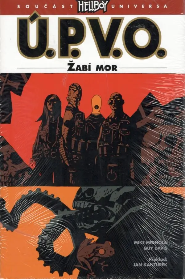 Ú.P.V.O. 3 - Žabí mor - Mike Mignola
