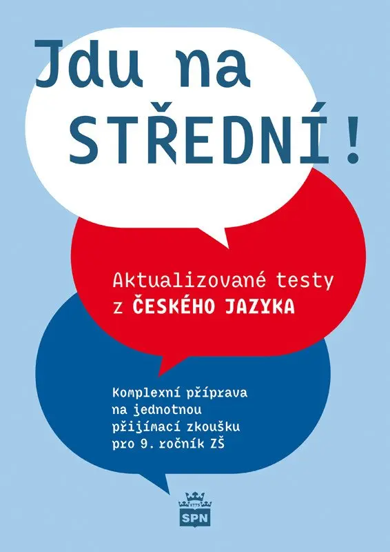 Jdu na střední! Aktualizované testy z českého jazyka - Eva Marešová