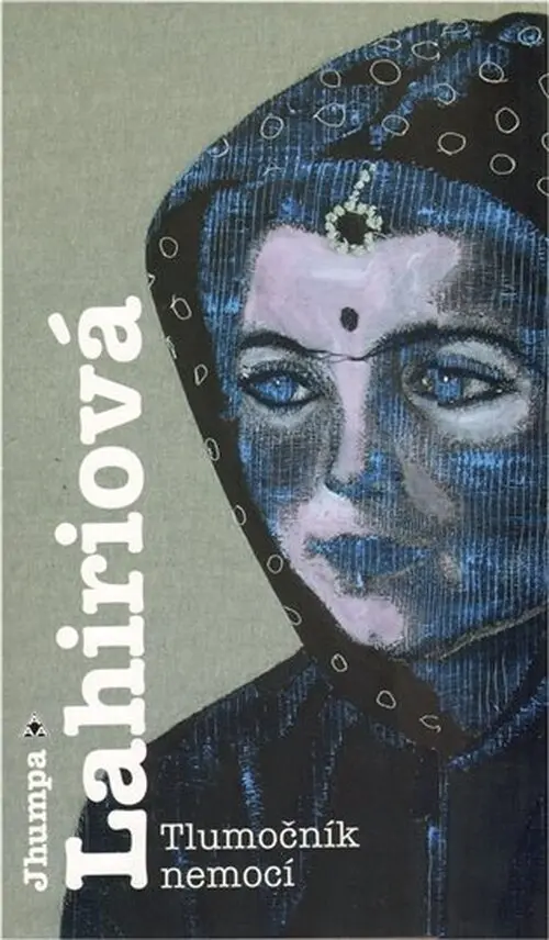 Tlumočník nemocí - Jhumpa Lahiri