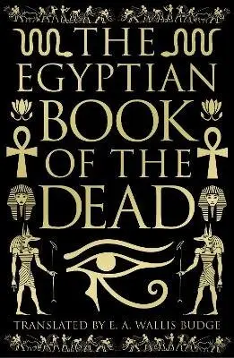 Egyptian Book of the Dead - -