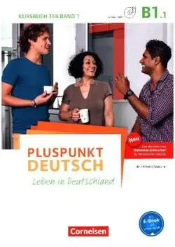 Pluspunkt Deutsch - Leben in Deutschland - Allgemeine Ausgabe - B1: Teilband 1. Tl.1. Kursbuch