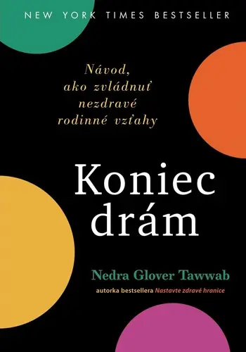Koniec drám (Nedra Tawwab,, 2023)